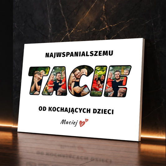 Personalizowany kolaż zdjęć na płótnie dla taty z fotografiami w napisie TATA i dedykacją od kochających dzieci