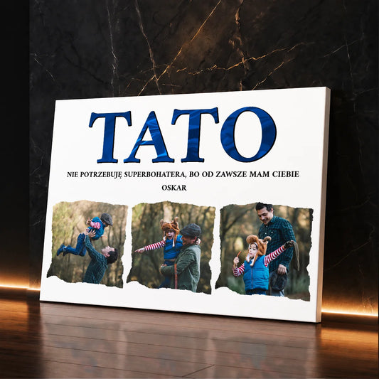 Personalizowany fotokolaż dla taty na płótnie z napisem TATO Superbohater — prezent na Dzień Ojca