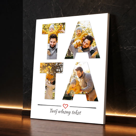 Personalizowany fotokolaż dla taty na płótnie — napis TATA ze zdjęć z własnym tekstem, prezent na Dzień Ojca