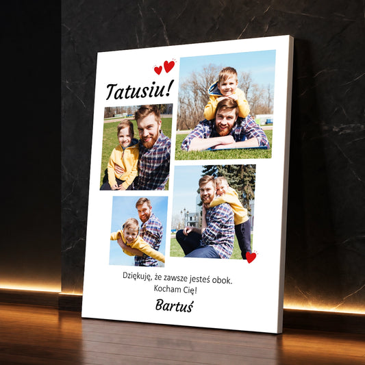 Personalizowany kolaż zdjęć dla taty z dedykacją „Dziękuję, że zawsze jesteś obok. Kocham Cię!”, prezent od dziecka